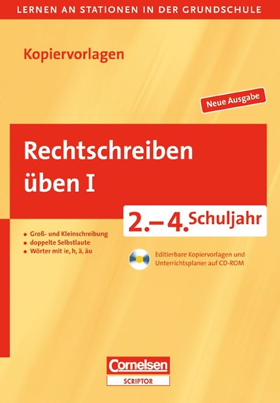 Lernen an Stationen in der Grundschule - Neue Ausgabe / 2.-4. Schuljahr - Rechtschreiben üben I