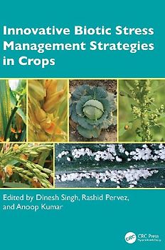 Innovative Biotic Stress Management Strategies in Crops