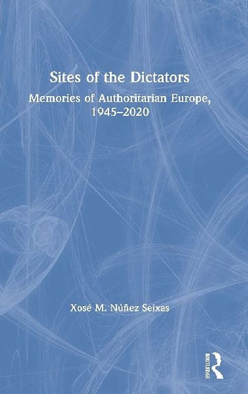 Sites of the Dictators