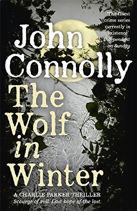 Wolf in Winter (A Charlie Parker Thriller) - Connolly, John
