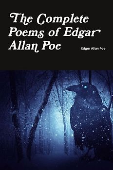 The Complete Poems of Edgar Allan Poe