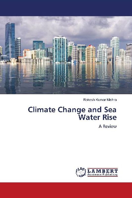 Climate Change and Sea Water Rise