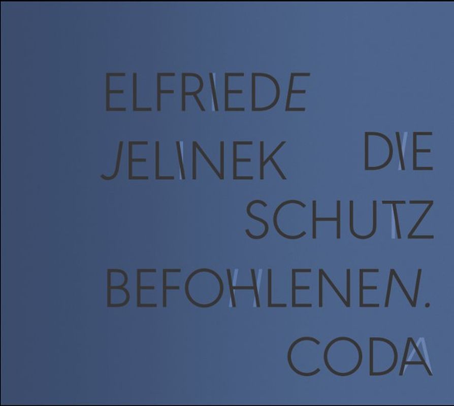 Die Schutzbefohlenen. Coda; Die Schutzbefohlenen. Appendix