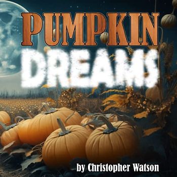 Pumpkin Dreams