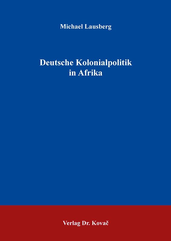 Deutsche Kolonialpolitik in Afrika