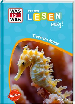WAS IST WAS Erstes Lesen easy! Tiere im Meer