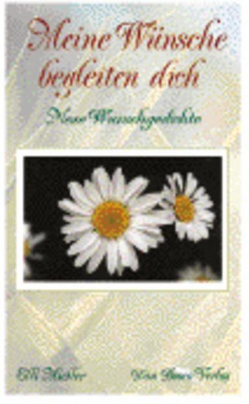 Meine Wünsche begleiten dich