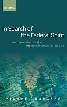 In Search of the Federal Spirit