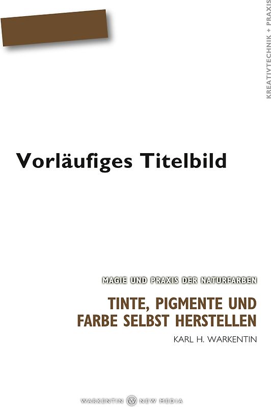 Tinte, Pigmente und Farbe selbst herstellen