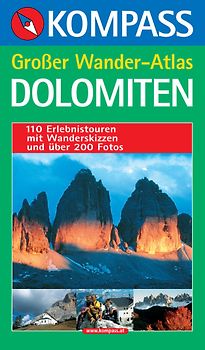 Dolomiten. Großer Wander-Atlas