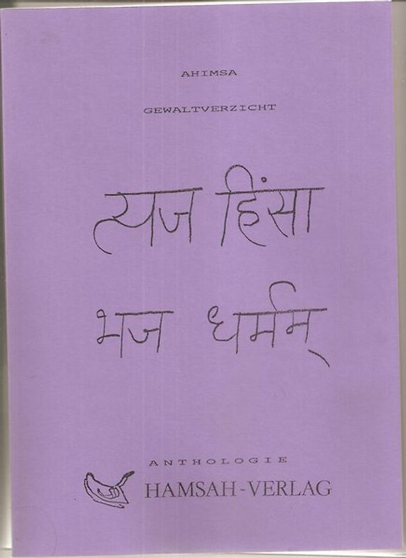 Ahimsa (Gewaltverzicht)