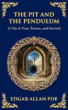 The Pit and the Pendulum