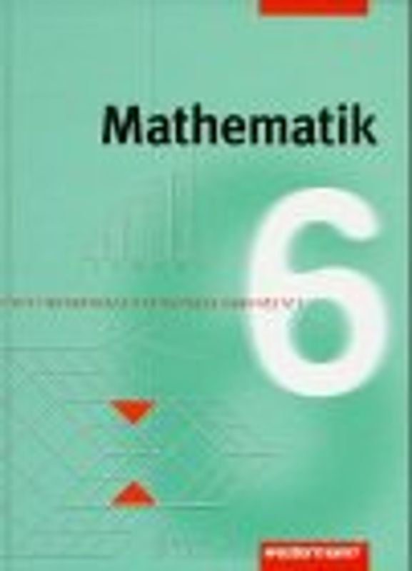 Mathematik. Für Gesamtschulen in Niedersachsen und Nordrhein-Westfalen - Neubearbeitung. 6. Schuljahr