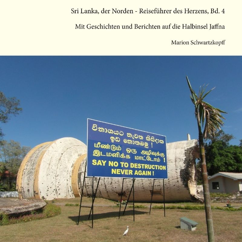 Sri Lanka, der Norden - Reiseführer des Herzens, Bd. 4