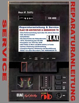 Reparaturanleitung & Service ELAC CD 400/500/520 & NAKAMICHI 70