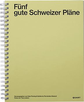Fünf gute Schweizer Pläne