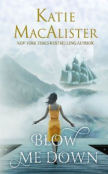 Blow Me Down