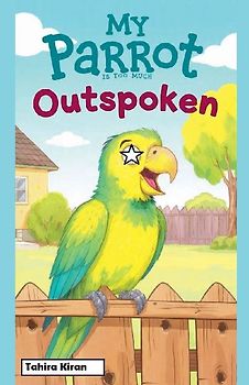 My Parrot Is Too Much Outspoken