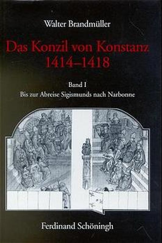 Das Konzil von Konstanz 1414-1418
