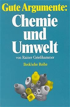 Gute Argumente: Chemie und Umwelt