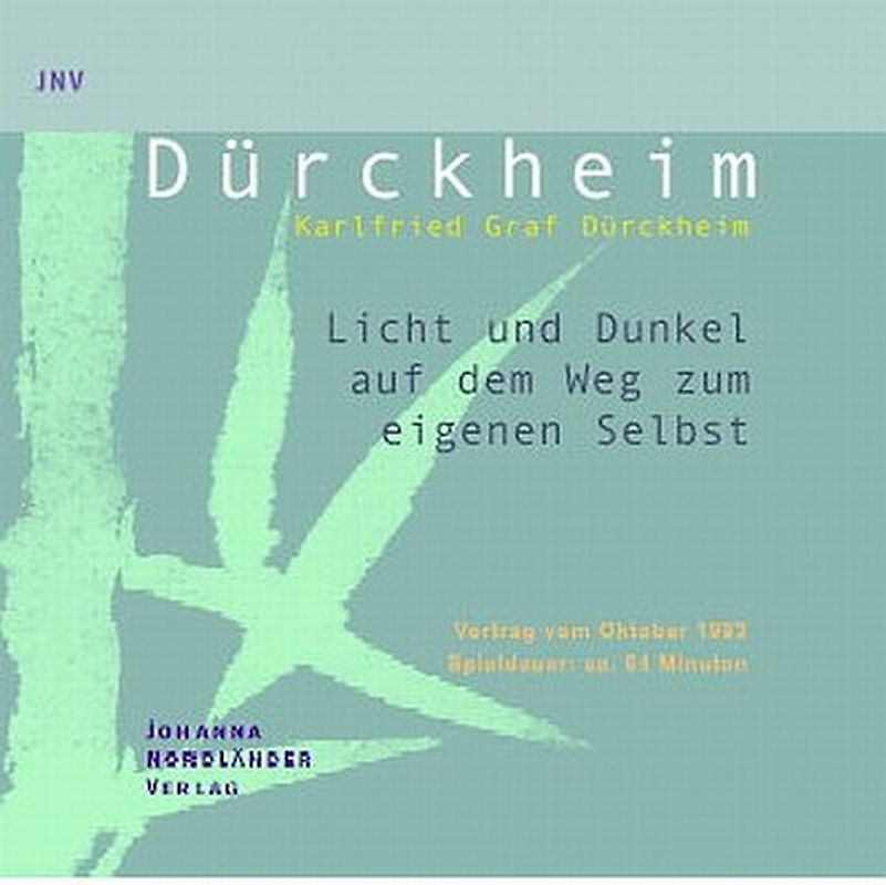 Licht und Dunkel auf dem Weg zum eigenen Selbst. Vortrag vom Oktober 1983