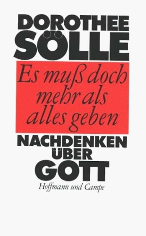 Es muss doch mehr als alles geben