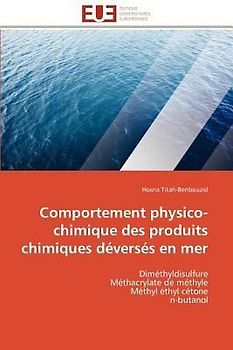 Comportement physico-chimique des produits chimiques déversés en mer