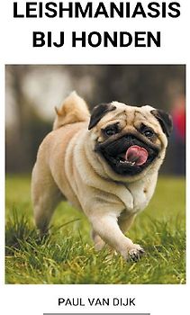 Leishmaniasis bij honden