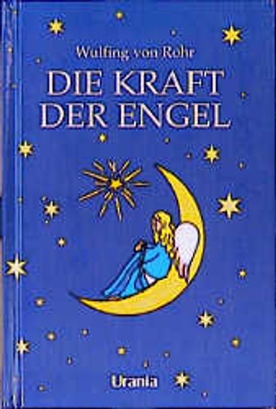 Die Kraft der Engel / Die Kraft der Engel