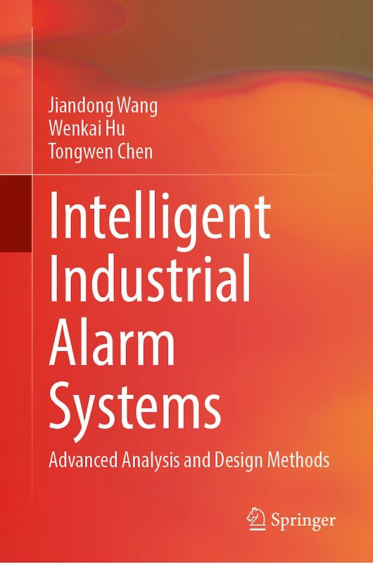 Intelligent Industrial Alarm Systems