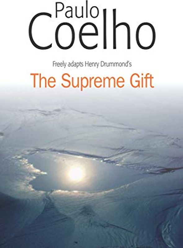 The Supreme Gift