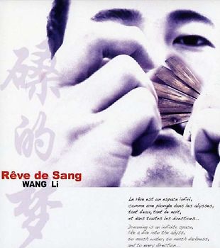 Li,Wang - Reve De Sang