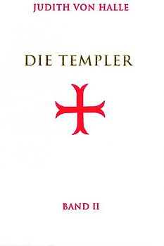 Die Templer, Bd II