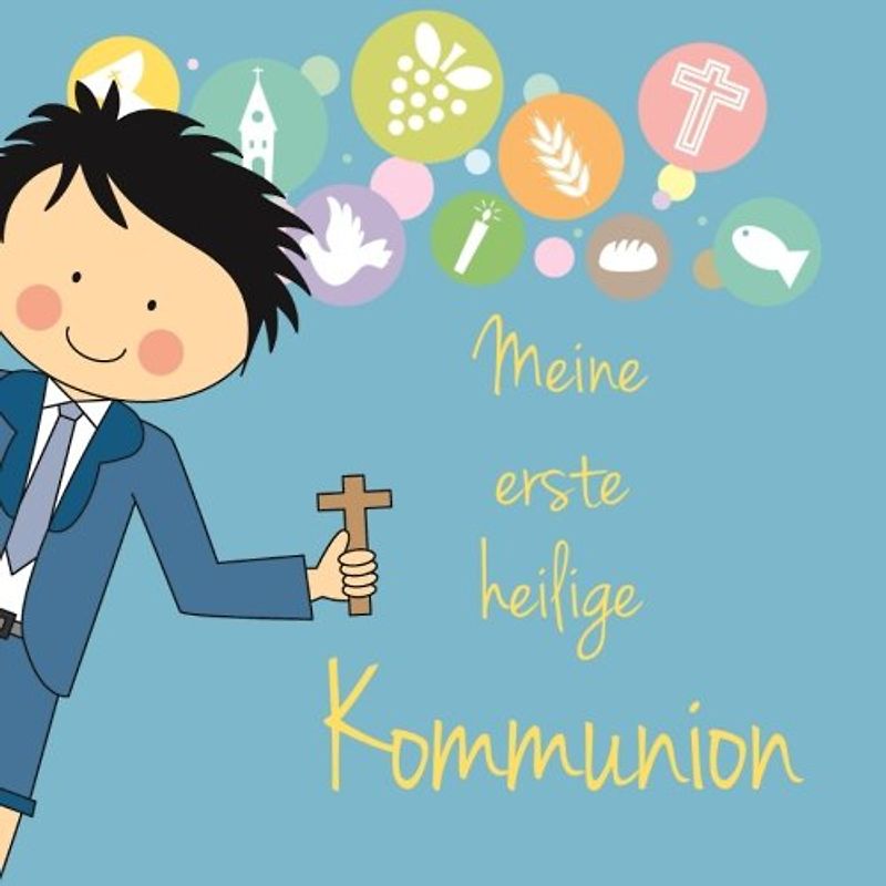 Gästebuch "Meine erste heilige Kommunion": Gästebuch für max 30 Gäste / Gastpaare zur Erstkommunion (dunkelhaariger Junge)