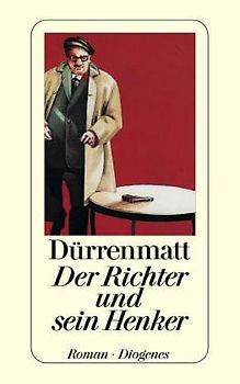 Der Richter und sein Henker. Kriminalroman