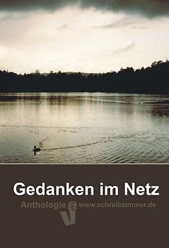 Gedanken im Netz 1