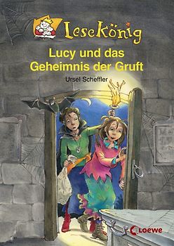 Lucy und das Geheimnis der Gruft