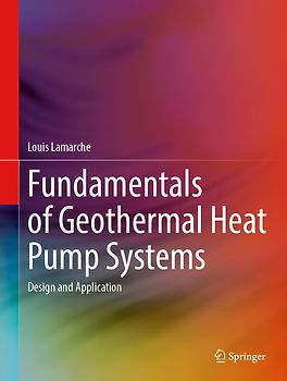 Fundamentals of Geothermal Heat Pump Systems
