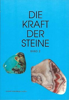 Die Kraft der Steine - Band 2