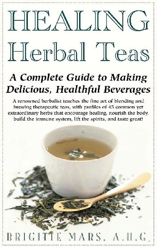 Healing Herbal Teas