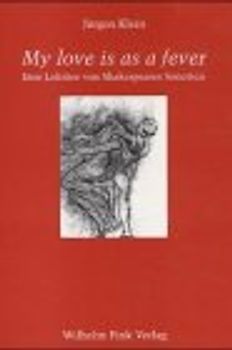 My love is as a fever