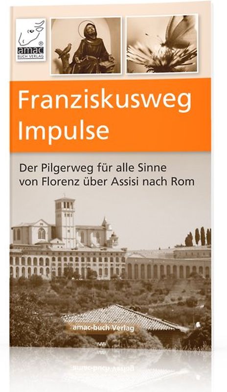 Franziskusweg Impulse