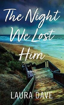 The Night We Lost Him