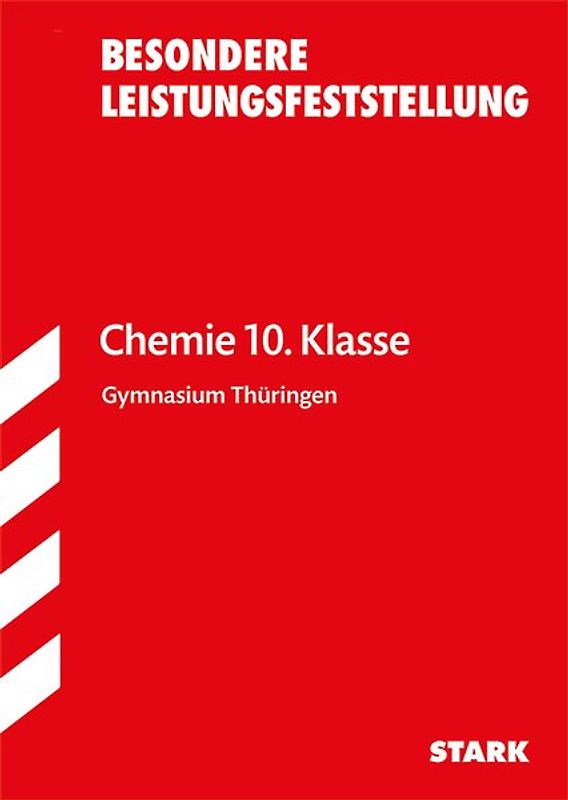 STARK Chemie 10. Klasse - BLF Gymnasium Thüringen - Prüfungsvorbereitung