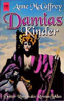 Rowan-Zyklus / Damias Kinder. 3. Roman