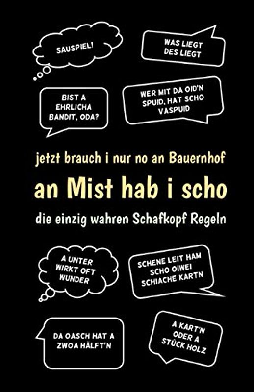 Schafkopf Buch - Meine Schafkopf-Runden - Schafkopf Sprüche bayrisch: jetzt brauch i nur no an Bauernhof - Schafkopf Block / Punkteliste / Spielblock DIN A5 schwarz