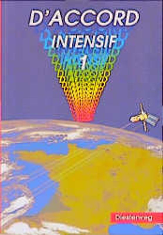 D'accord Intensif. Französisches Unterrichtswerk für die 3. Fremdsprache