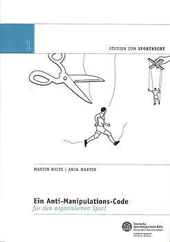 Ein Anti-Manipulations-Code für den organisierten Sport