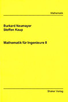 Mathematik für Ingenieure II