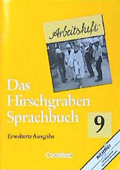 Das Hirschgraben Sprachbuch - Erweiterte Ausgabe / 9. Schuljahr - Arbeitsheft